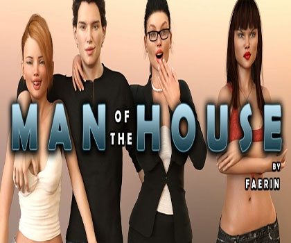 Скачать игру Man of the House (2017-19РусАнгл)