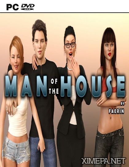 Скачать игру Man of the House (2017-19РусАнгл)